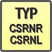 Piktogram - Typ: CSRNR/L